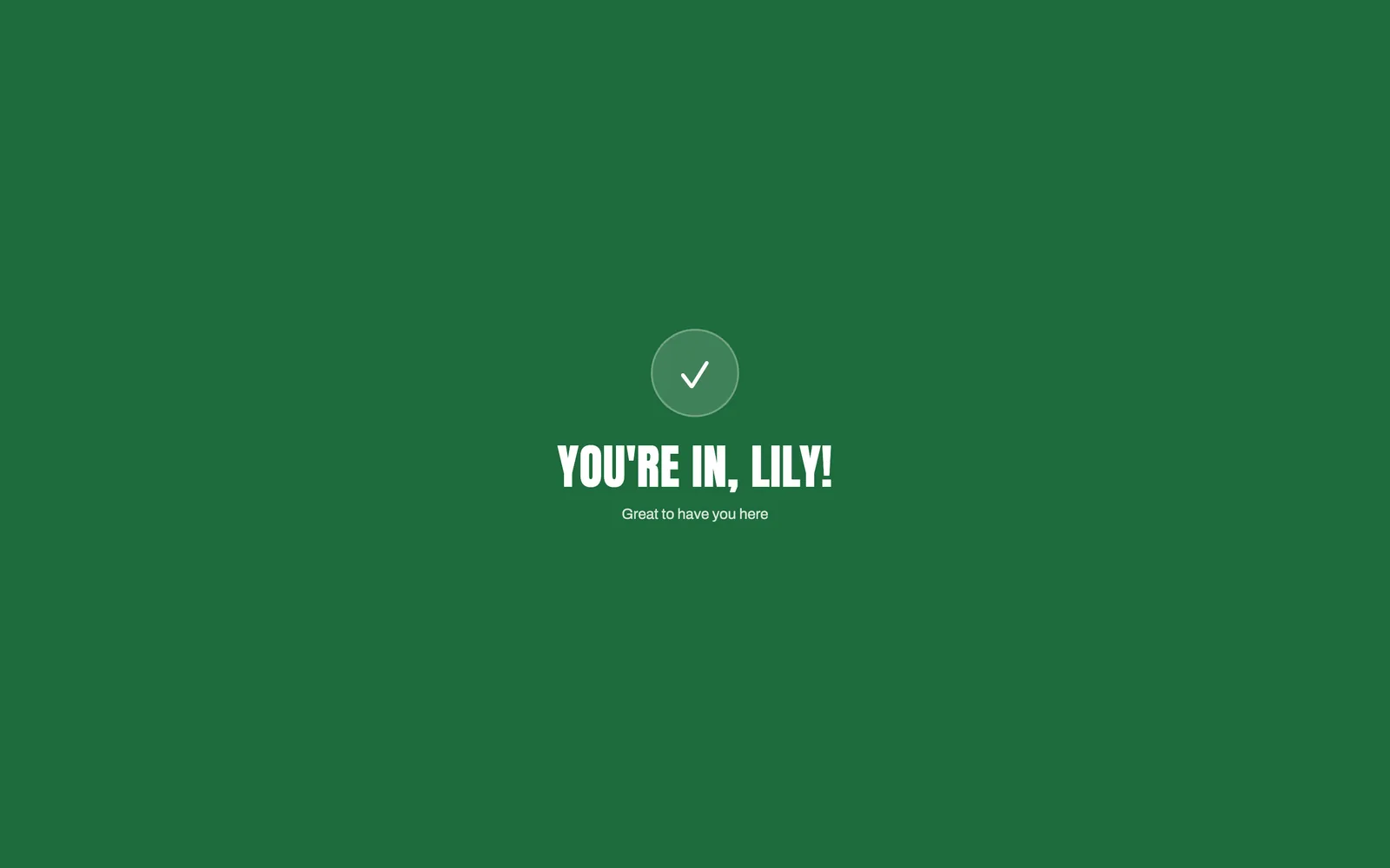 The fullscreen RollCall confirmation on a desktop: you're in, Lily!